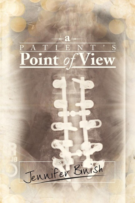 A Patients Point of View