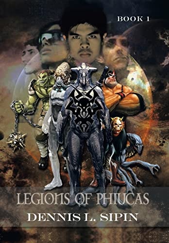 Legions of Phiucas Book 1