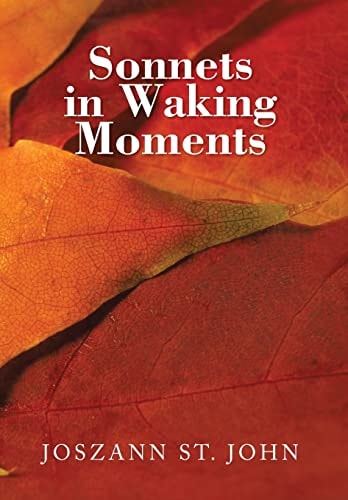 Sonnets in Waking Moments Poetry Is Life