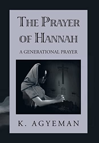 The Prayer of Hannah A Generational Prayer
