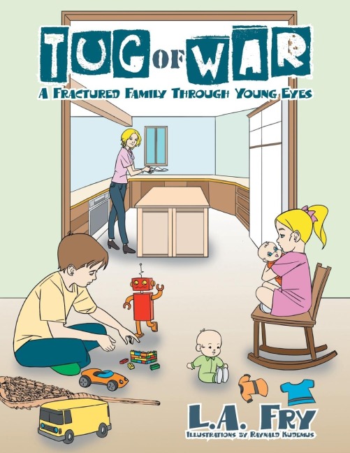 Tug Of War: A Fractured Family Through Young Eyes