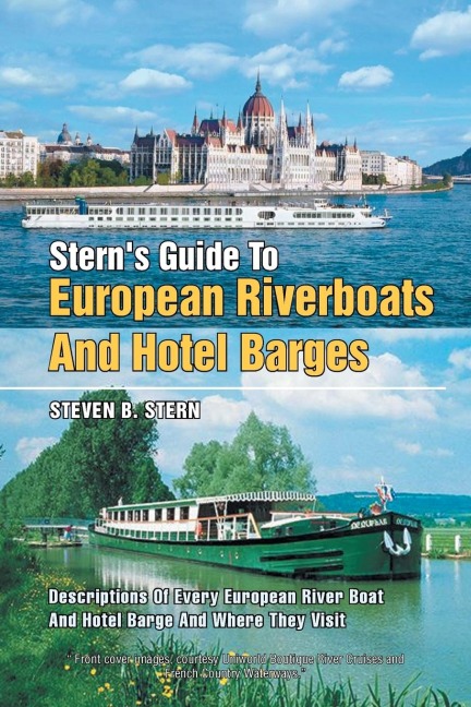 Sterns Guide to European Riverboats and Hotel Barges