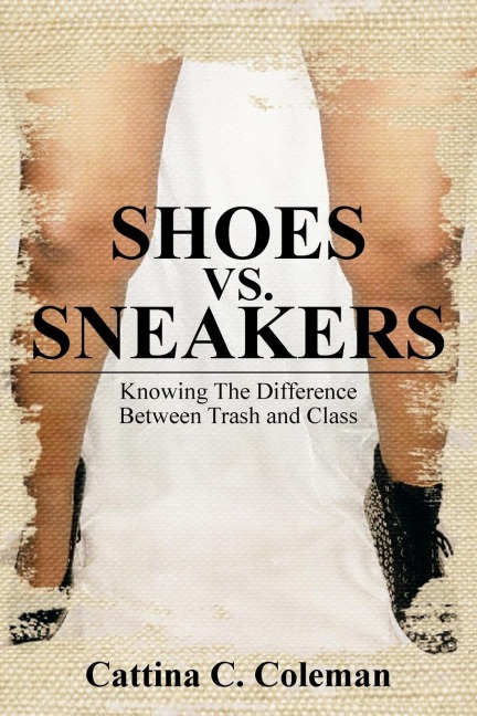 Shoes vs. Sneakers: Knowing the Difference Between Trash and Class