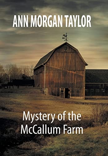 Mystery of the McCallum Farm