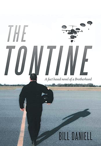 The Tontine A Fact Based Novel of a Brotherhood
