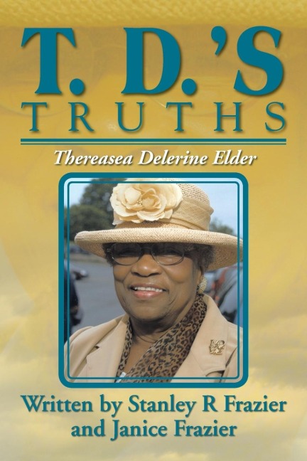 T. D.s Truths
