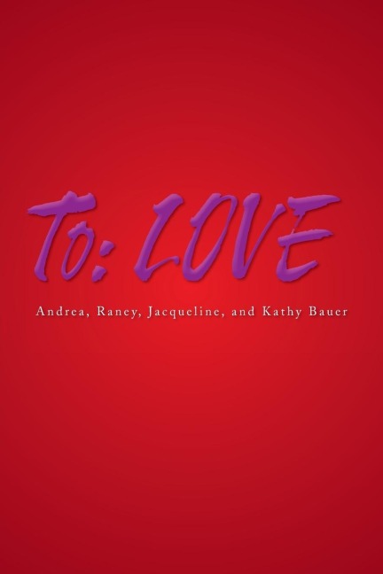 To: Love