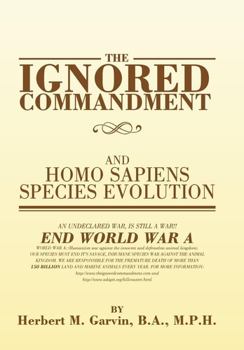The Ignored Commandment And HOMO SAPIENS SPECIES EVOLUTION