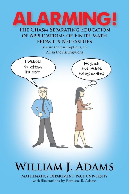 Alarming! the Chasm Separating Education of Applications of Finite Math from Its Necessities