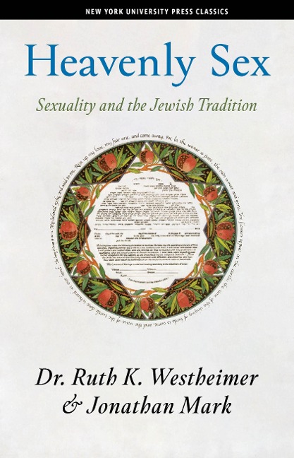 Heavenly Sex Sexuality and the Jewish Tradition