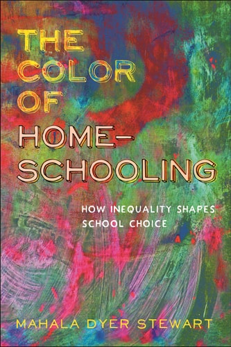 The Color of Homeschooling How Inequality Shapes School Choice