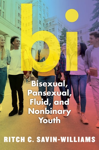 Bi Bisexual, Pansexual, Fluid, and Nonbinary Youth