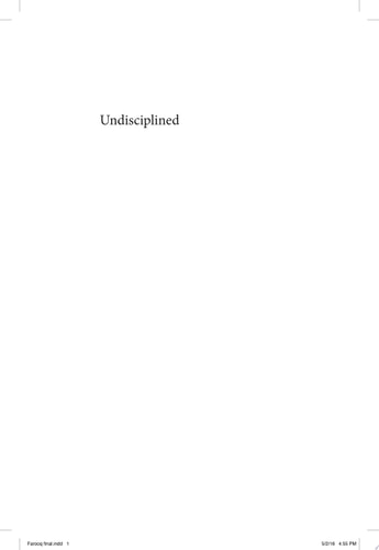 Undisciplined Science, Ethnography, and Personhood in the Americas, 1830-1940