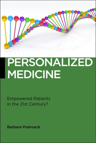 Personalized Medicine Empowered Patients in the 21st Century?