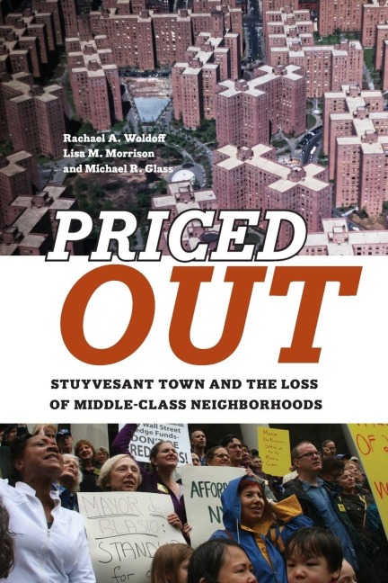 Priced Out: Stuyvesant Town and the Loss of Middle-Class Neighborhoods