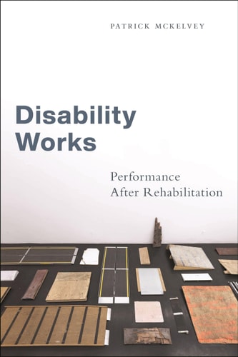 Disability Works Performance After Rehabilitation