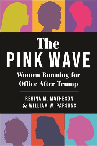 The Pink Wave Women Running for Office After Trump