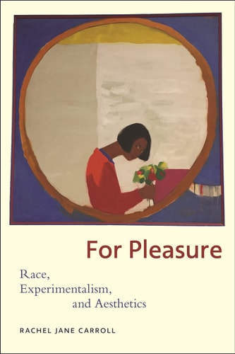 For Pleasure Race, Experimentalism, and Aesthetics