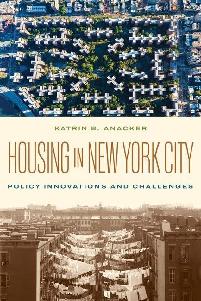 Housing in New York City: Policy Innovations and Challenges