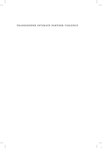 Transgender Intimate Partner Violence A Comprehensive Introduction