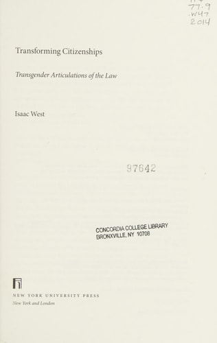 Transforming Citizenships Transgender Articulations of the Law