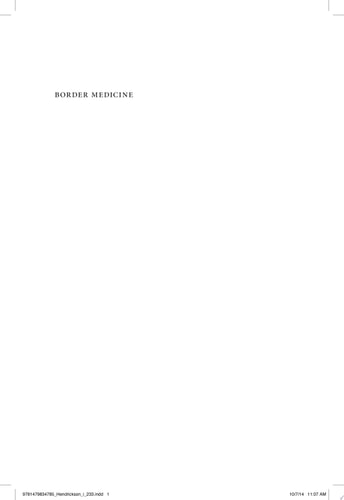 Border Medicine A Transcultural History of Mexican American Curanderismo