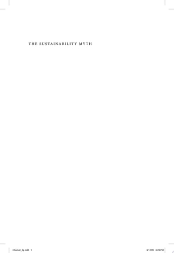 The Sustainability Myth Environmental Gentrification and the Politics of Justice