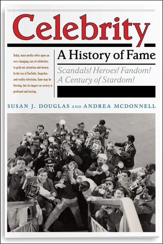 Celebrity A History of Fame