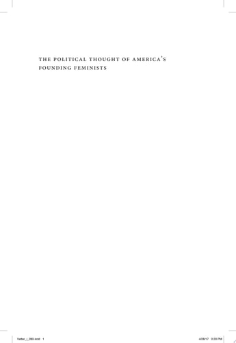 The Political Thought of America’s Founding Feminists
