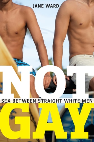 Not Gay Sex Between Straight White Men