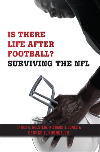 Is There Life After Football? Surviving the NFL