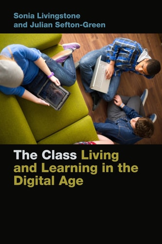 The Class Living and Learning in the Digital Age