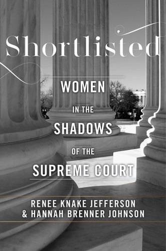 Shortlisted Women in the Shadows of the Supreme Court
