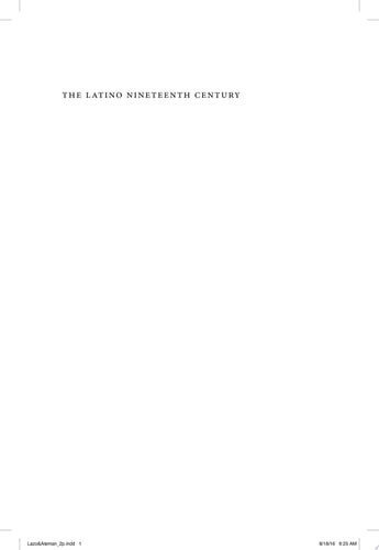 The Latino Nineteenth Century
