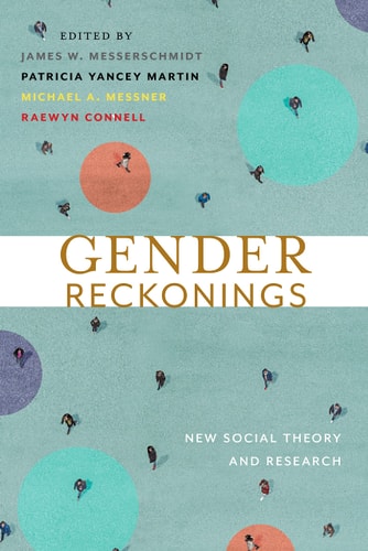 Gender Reckonings New Social Theory and Research