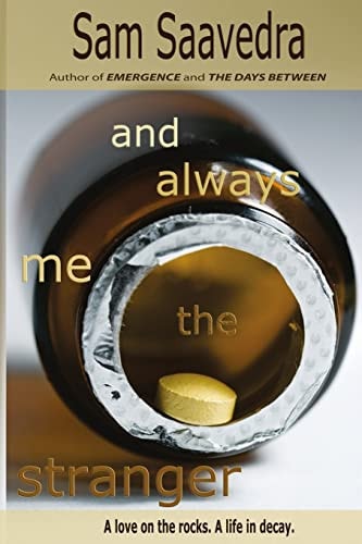 And Always Me The Stranger