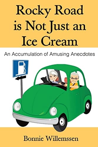 Rocky Road Is Not Just an Ice Cream An Accumulation of Amusing Anecdotes