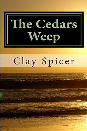 The Cedars Weep