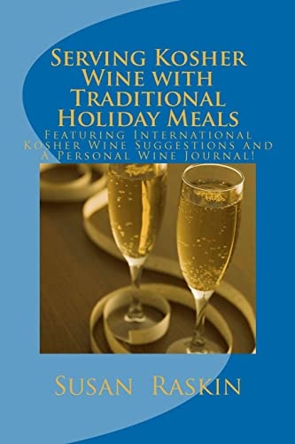 Serving Kosher Wine with Traditional Holiday Meals International Kosher Wine Suggestions