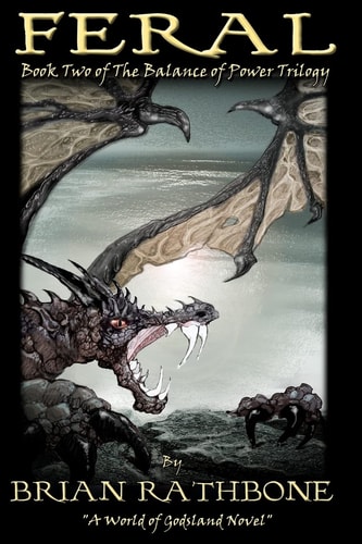 Feral Book Two of The Balance of Power