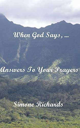 When God Says, ... Answers To Your Prayers