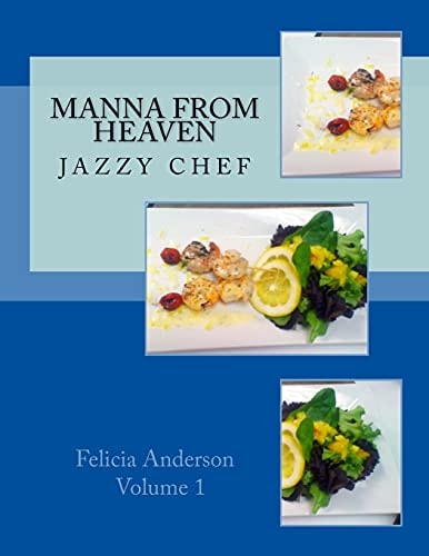 Manna From Heaven Jazzy Chef