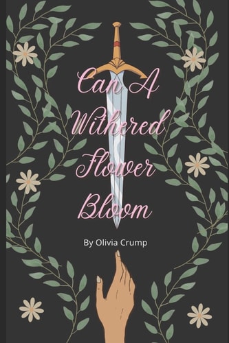 Can a Withered Flower Bloom