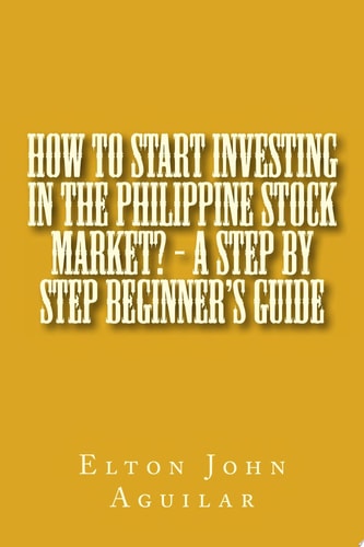 How to Start Investing in the Philippine Stock Market? - a Step by Step Beginner's Guide