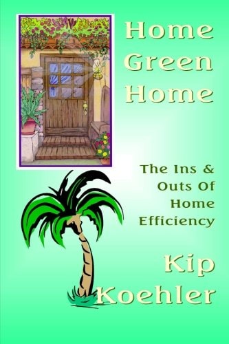 Home Green Home The Ins and Outs of Home Efficiency