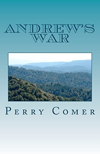 Andrew's War A Story of The Civil War
