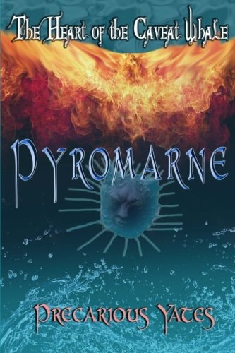 Pyromarne The Heart of the Caveat Whale