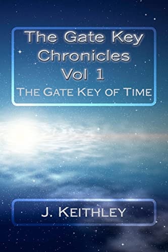 The Gate Key Chronicles Vol 1 The Gate Key of Time