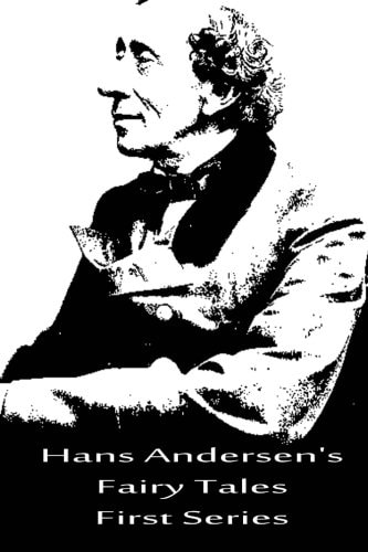 Hans Andersen's Fairy Tales First Series