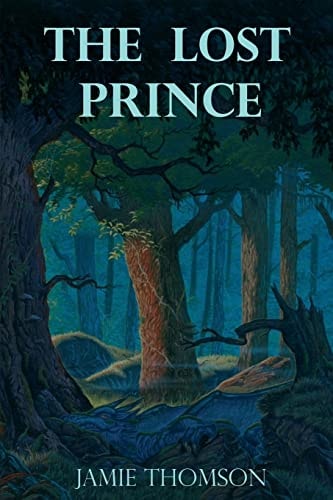 The Lost Prince Tales of the Fabled Lands